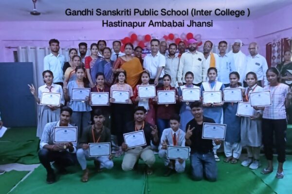 गांधी संस्कृति पब्लिक स्कूल झांसी के छात्रों ने हाई स्कूल इंटरमीडिएट की परीक्षाओं में किया टॉप